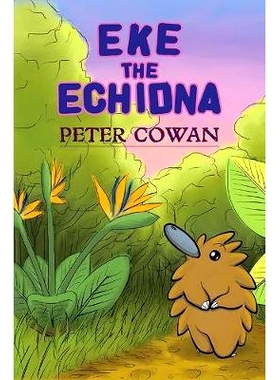 预订 Eke the Echidna: 9781528900928
