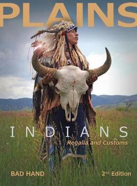 【预订】Plains Indians Regalia and Customs, 2nd Ed.