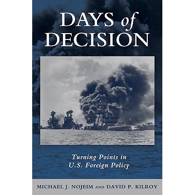 Turning Points in U.S. Foreign Policy