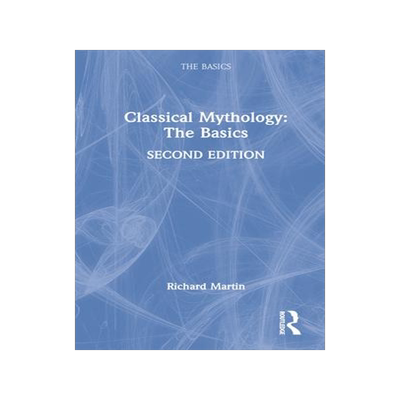 [预订]Classical Mythology: The Basics 9781032117287