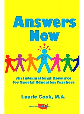 预订 Answers Now: An Informational Resource For Special Education Teachers: 9781453757383