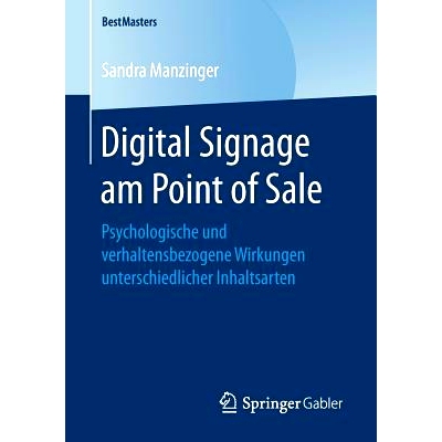预订 Digital Signage Am Point of Sale: Psychologische Und Verhaltensbezogene Wirkungen Unterschiedlicher Inhaltsarten