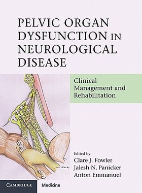 【预订】Pelvic Organ Dysfunction in Neurological Disease
