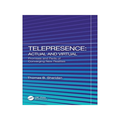 [预订]Telepresence: Actual and Virtual 9781032279435