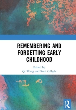 【预订】Remembering and Forgetting Early Childhood