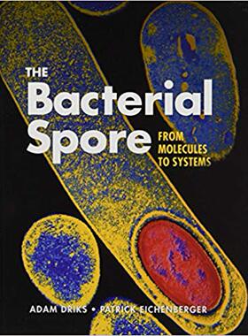 【预售】The Bacterial Spore - From Molecules To Systems