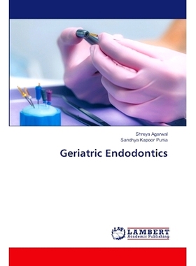 预订 Geriatric Endodontics 老年牙髓学: 9786207476374