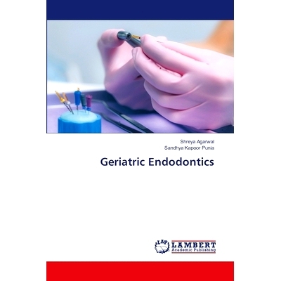 预订 Geriatric Endodontics 老年牙髓学: 9786207476374