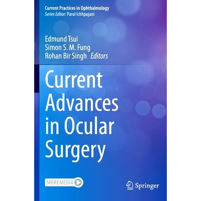 预订 Current Advances in Ocular Surgery 眼外科*进展: 9789819916634