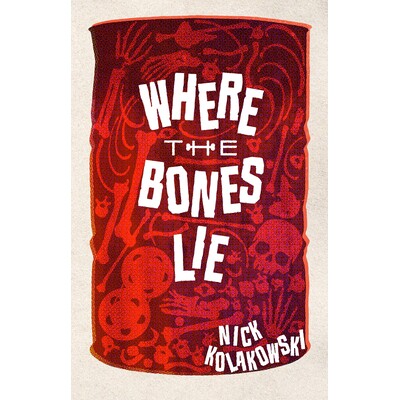 预订 Where the Bones Lie: A Novel 尸骨所在之处: 9781915523495