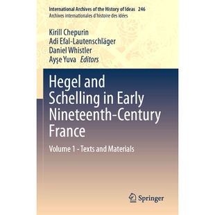 Century Hegel Schelling Materials 黑格尔与谢林 预订 Texts Early and Volume France Nineteenth 19世纪初法国