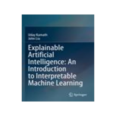 [预订]Explainable Artificial Intelligence: An Introduction to Interpretable Machine Learning