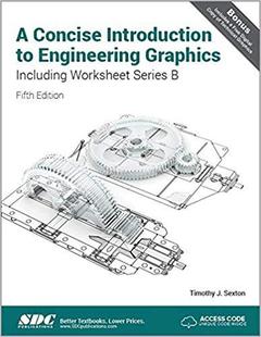【预售】A Concise Introduction to Engineering Graphics (4th Ed) including Worksheet Series B