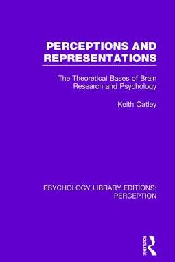 【预订】Perceptions and Representations: The Theoretical Bases of Brain Research and Psychology