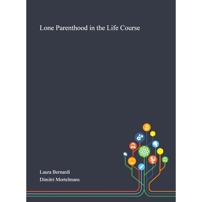 预订 Lone Parenthood in the Life Course: 9781013268939