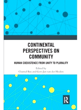 预订 Continental Perspectives on Community: Human Coexistence from Unity to Plurality 共同体的大陆视角：从统一到多元的人