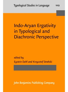 预订 Indo-Aryan Ergativity in Typological and Diachronic Perspective. 类型和历时的角度看印度雅利安人格: 9789027206930