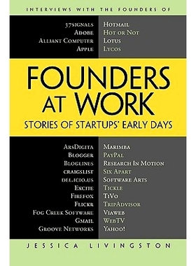 预订 Founders at Work: Stories of Startups’ Early Days 创始人在工作：创业初期的故事: 9781430210788