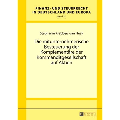 预订 Die mitunternehmerische Besteuerung der Komplementäre der Kommanditgesellschaft auf Aktien: 9783631672143