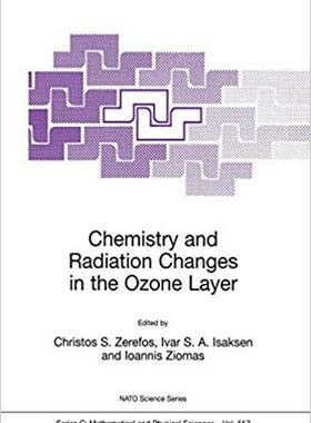 【预订】Chemistry and Radiation Changes in the Ozone Layer