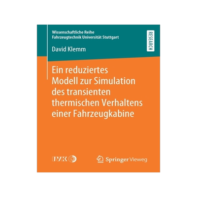 预订 Ein reduziertes Modell zur Simulation des transienten thermischen Verhaltens einer Fahrzeugkabine