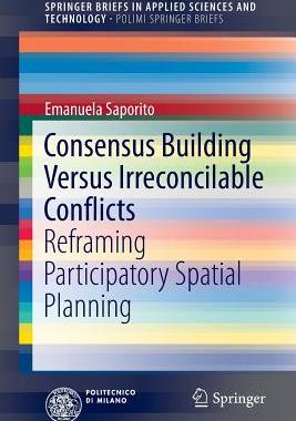 【预订】Consensus Building Versus Irreconcilable Conflicts
