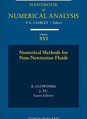 【预订】Numerical Methods for Non-Newtonian Fluids