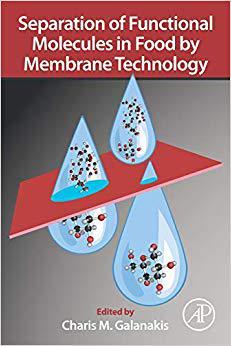 【预售】Separation of Functional Molecules in Food by Membrane Technology