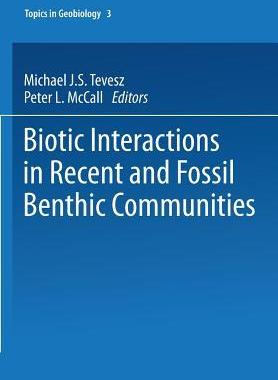 预订 Biotic Interactions in Recent and Fossil Benthic Communities