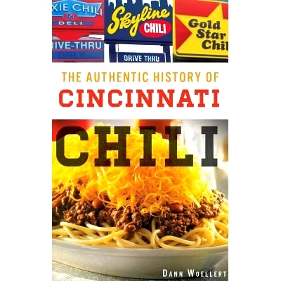 预订 The Authentic History of Cincinnati Chili: 9781540208316