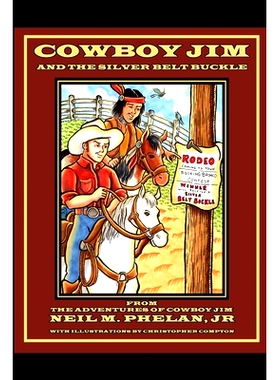预订 Cowboy Jim and the Silver Belt Buckle: 9781686205583