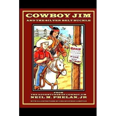 预订 Cowboy Jim and the Silver Belt Buckle: 9781686205583
