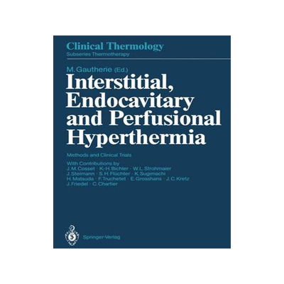 预订 Interstitial, Endocavitary and Perfusional Hyperthermia