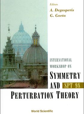 【预订】SYMMETRY AND PERTURBATION THEORY: SPT 98