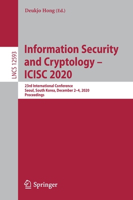【预订】Information Security and Cryptology –  ICISC 2020