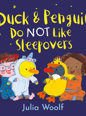 【预订】Duck and Penguin Do Not Like Sleepovers