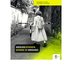 预订 Meranerinnen = Donne di Merano Meranerinnen = 梅拉诺的妇女: 9788872234068