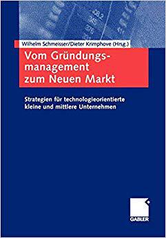【预订】Vom Gründungsmanagement zum Neuen Markt 9783409118712