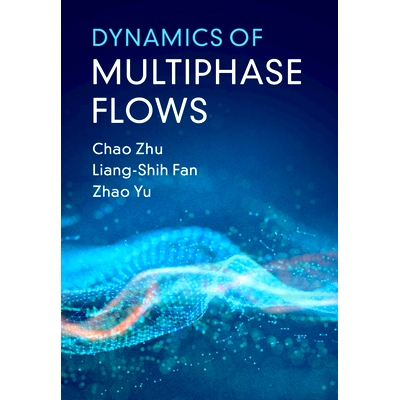 预订 Dynamics of Multiphase Flows 多相流动力学: 9781108473743