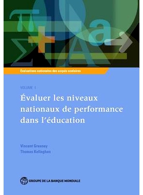 预订 Évaluations nationales des acquis scolaires, Volume 1: Évaluer les niveaux nationaux de performance dans l’éduc