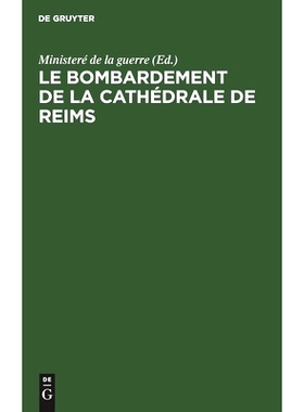 预订 Le bombardement de La Cathédrale de Reims: 9783112513330