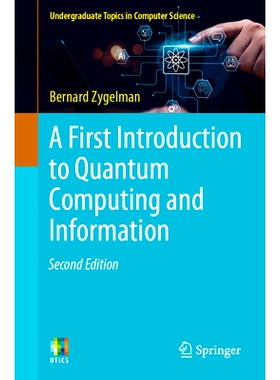 现货 A First Introduction to Quantum Computing and Information 量子计算与信息初步导论 第2版: 9783031664243