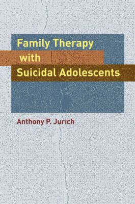 【预订】Family Therapy with Suicidal Adolescents