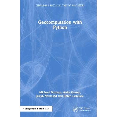 预订 Geocomputation with Python Python 地理计算: 9781032458915