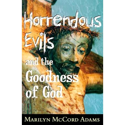 预订 Horrendous Evils and the Goodness of God: 9780801436116