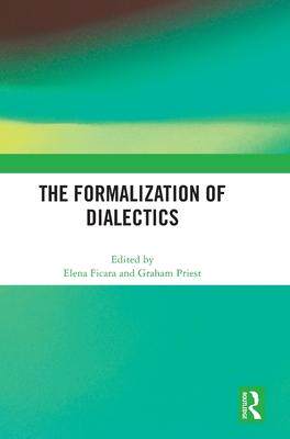 [预订]The Formalization of Dialectics 9781032631653