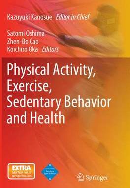 预订 Physical Activity, Exercise, Sedentary Behavior and Health