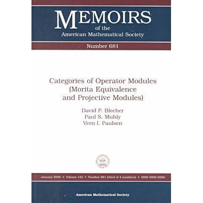 预订 Categories of Operator Modules (Morita Equivalence and Projective Modules): 9780821819166