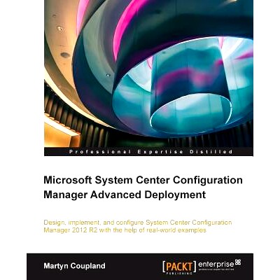 预订 Microsoft System Center Configuration Manager Advanced Deployment Microsoft System Center Configuration Manager*