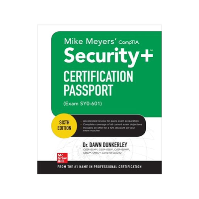 [预订]Mike Meyers’ Comptia Security+ Certification Passport, Sixth Edition (Exam Sy0-601) 9781260467956